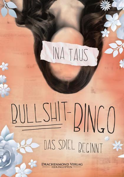 Ina Taus - Bullshit-Bingo - Das Spiel beginnt